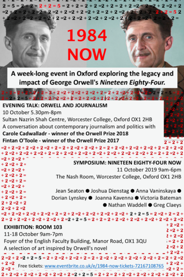 A black and white photograph of George Orwell reflected in colour and bearing the title "1984 Now" with a repeating background text of "2 plus 2 equals 5"